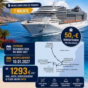10.01. - 17.01.2027 Kanaren & Madeira mit MSC Fantasia - € 50,- Bordguthaben